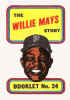 1970 Topps Story Booklets Willie Mays