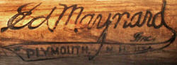 Ed Maynard Plymouth, NH baseball Bat