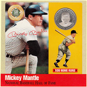 The Legends of Baseball 500 HR Club Mickey Mantle