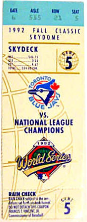 Toronto Blue Jays 1992 World Series Ticket Skydome