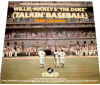 Willie Mickey & The Duke Talkin baseball Record Terry Cashman 