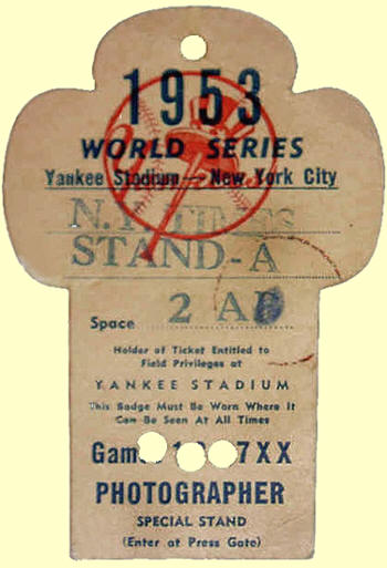 1953 World Series Yankee Stadium Press Pass
