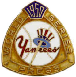 1950 New york yankees World Series press pin